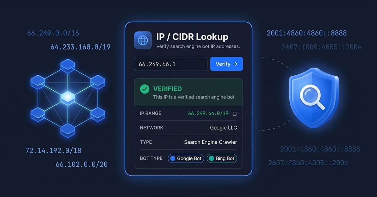 Googlebot IP Checker & Bingbot Verification Tool