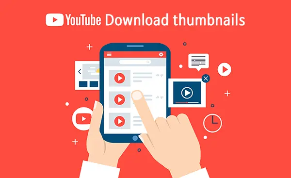 Download YouTube video thumbnails